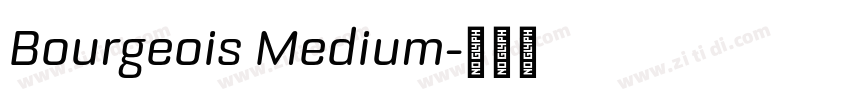 Bourgeois Medium字体转换